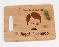 Ron Swanson You Had Me At Meat Tornado Funny Parks And Recreation Engraved Bamboo Wood Cutting Board With Handle Parks And Recreation Gift
