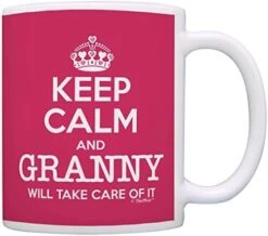 Granny Mother's Day Gift Keep Calm Granny Will Take Care Of It Gift Coffee Mug Tea Cup Paisley 20 Granny Mother's Day Gift Keep Calm Granny Will Take Care Of It Gift Coffee Mug Tea Cup Paisley -Peugeot Shop 41UeEuF4oFL. AC