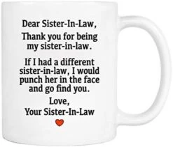 Wildwindapparel Dear Sister-In-Law.Love, Your Sister-In-Law - Mug - Sister-In-Law Gift - Sister-In-Law Mug