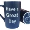 Funny Coffee Mug Have A Great Day Middle Finger Cup, 12 Oz