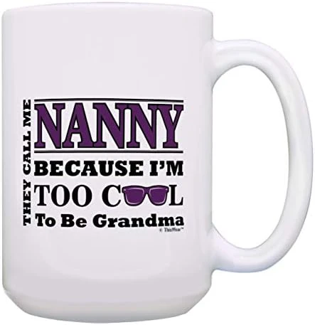 Mother's Day Gift For Nanny Too Cool To Be A Grandma Sunglasses Gift Coffee Mug Tea Cup White 5 Mother's Day Gift For Nanny Too Cool To Be A Grandma Sunglasses Gift Coffee Mug Tea Cup White - Image 5