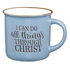 I Can Do All Things Through Christ Blue Camp Style Coffee Mug, Philippians 4:13 Ceramic, 13oz