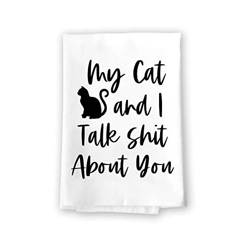 Funny Inappropriate Towels, My Cat And I Talk Shit About You Flour Sack Towel, 27 Inch By 27 Inch, 100% Cotton, Multi-Purpose Towel, Home Decor 1 Funny Inappropriate Towels, My Cat And I Talk Shit About You Flour Sack Towel, 27 Inch By 27 Inch, 100% Cotton, Multi-Purpose Towel, Home Decor