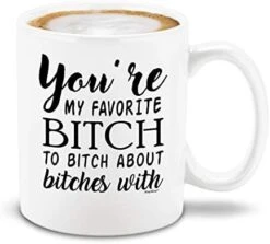 Funny Bestfriend Bridesmaid Sister Coffee Mug Gift You're My Favorite B To B About B With Ceramic Coffee Mug Tea Cup -Peugeot Shop 41xU GAL. AC
