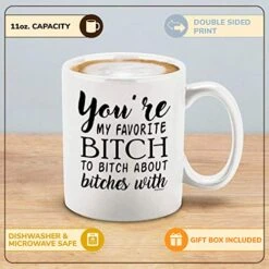 Funny Bestfriend Bridesmaid Sister Coffee Mug Gift You're My Favorite B To B About B With Ceramic Coffee Mug Tea Cup